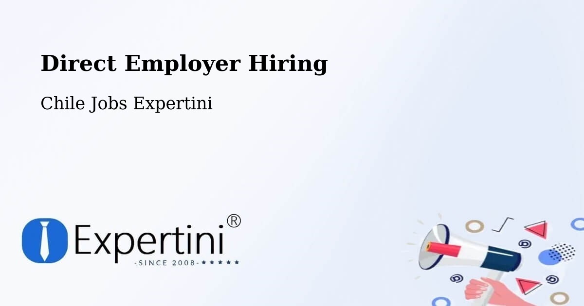 Direct Employer Hiring - Chile Jobs Expertini